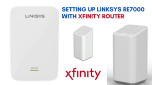 Read more about the article How to Set Up Linksys Extender RE7000 with Xfinity Router