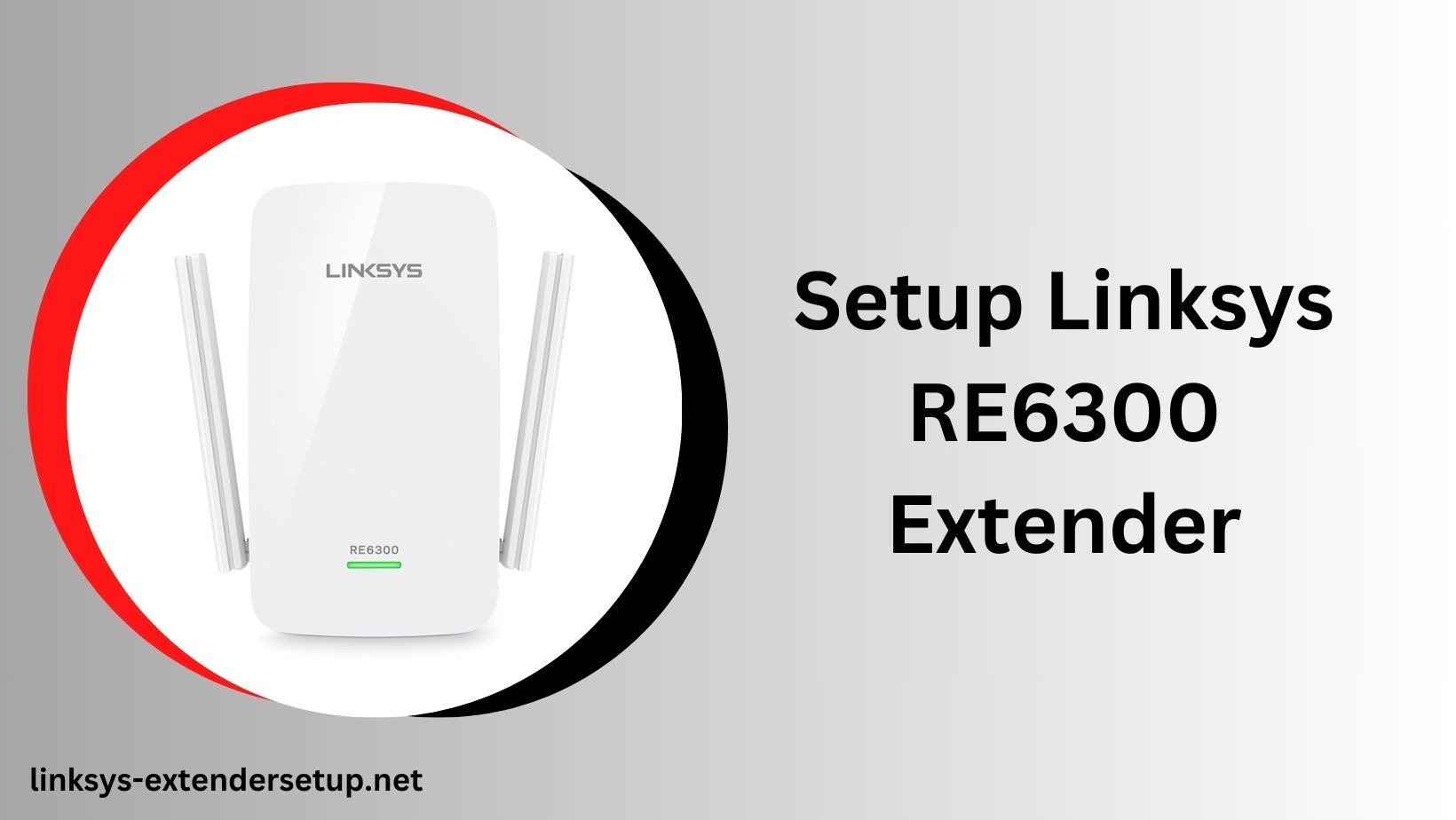 Read more about the article Ultimate RE6300 Linksys WiFi Extender Setup Tutorial