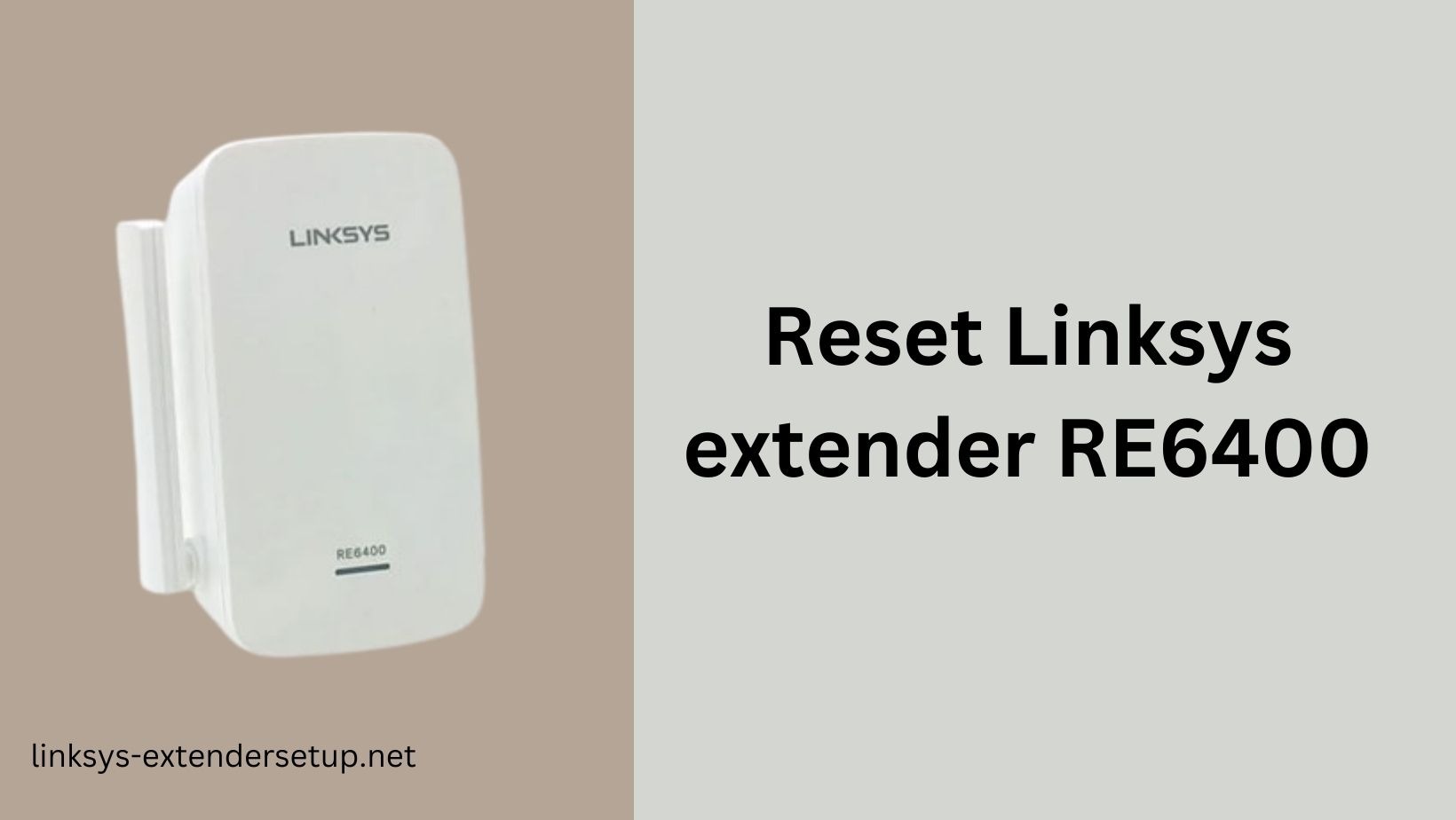 Read more about the article A Flash Guide on Resetting Linksys Extender RE6400