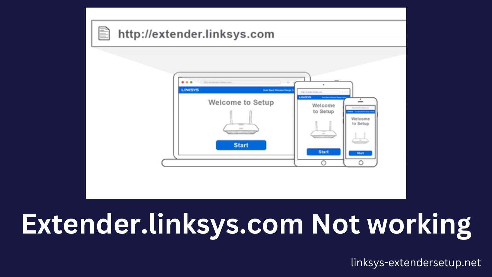 Read more about the article Solutions for extender.linksys.com Login Failures in Extender Setup