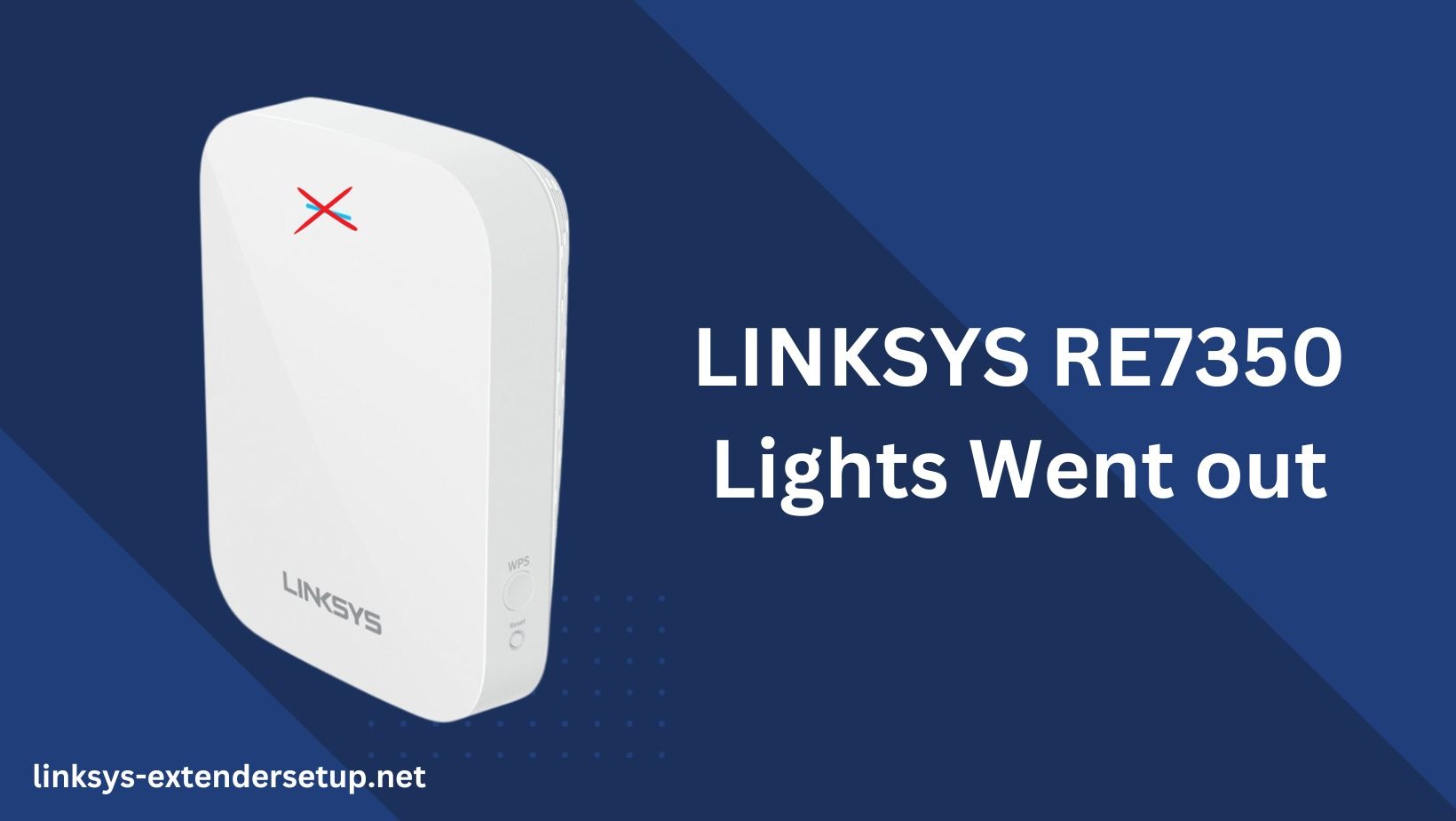 Read more about the article The Great LINKSYS RE7350 Lights Mystery: Troubleshooting tips