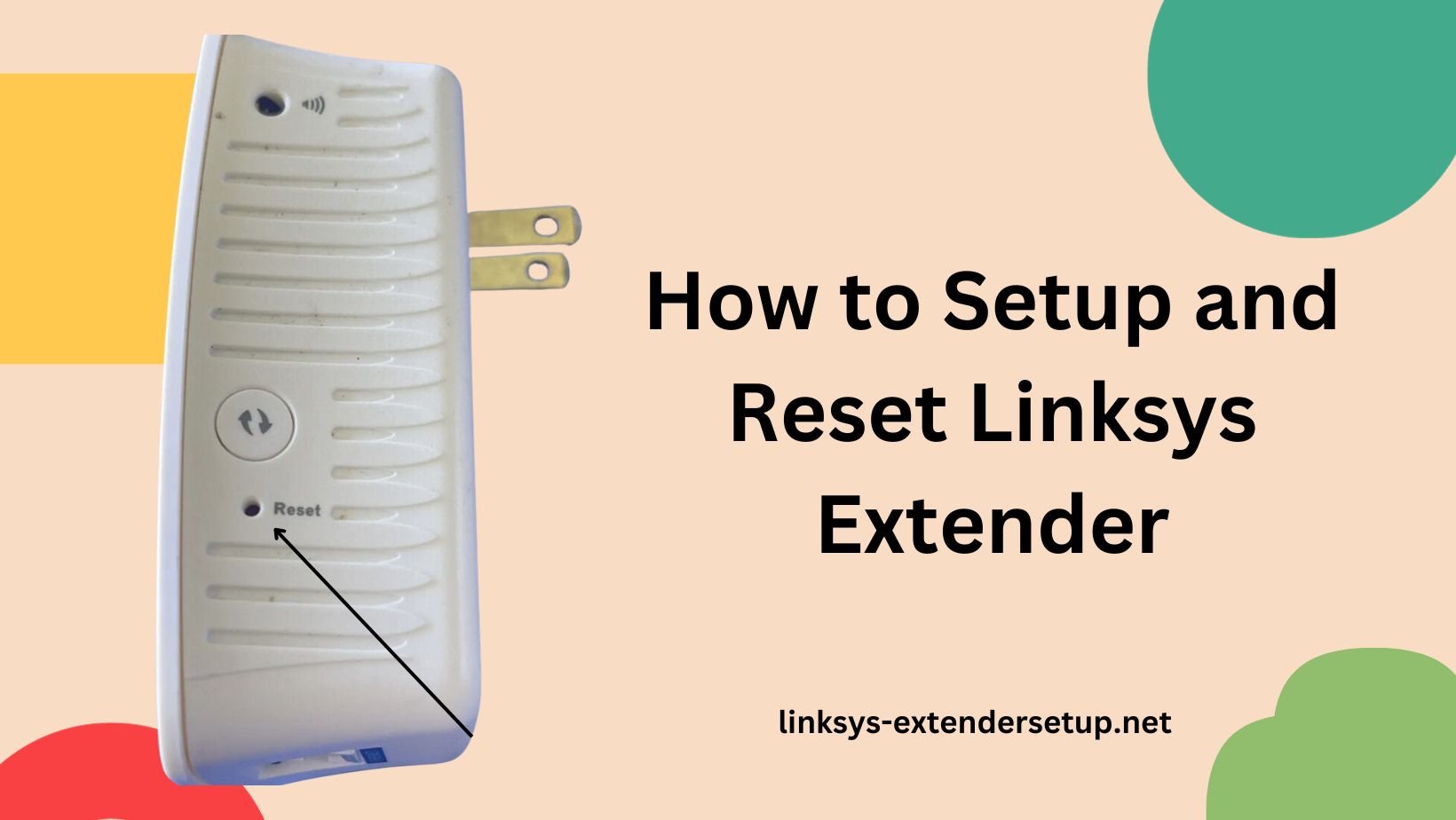 Read more about the article How to Setup and Reset Linksys Extender: A Guide