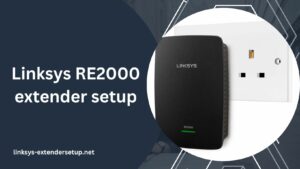 Read more about the article An Detailed Guide to Linksys RE2000 Extender Setup