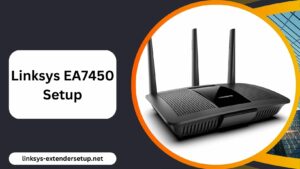 Read more about the article How to do Linksys EA7450 setup in 6 easy ways